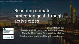Reaching Climate Protection Goal Through Active Cities