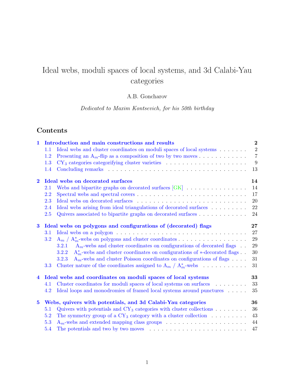 Ideal Webs, Moduli Spaces of Local Systems, and 3D Calabi-Yau Categories