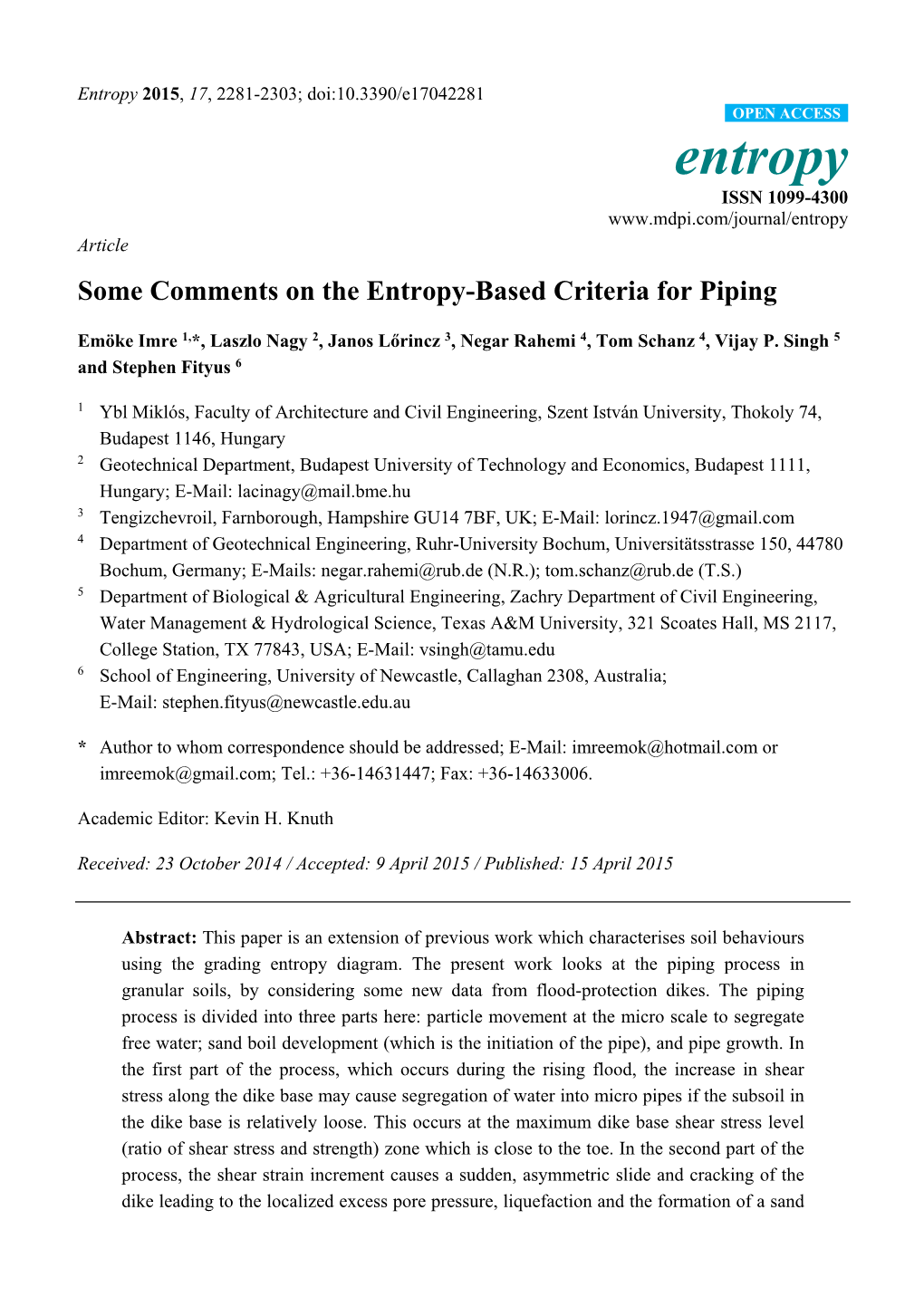 Some Comments on the Entropy-Based Criteria for Piping