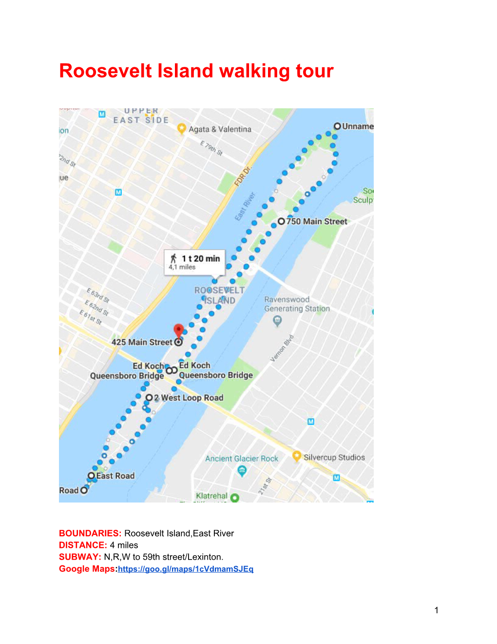 Roosevelt Island Walking Tour