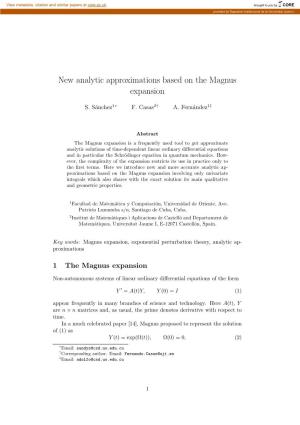 New Analytic Approximations Based on the Magnus Expansion
