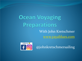 Ocean Voyaging Preparations