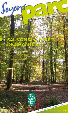 Soyons Parc 39 Sauvons La Forêt De Chantilly