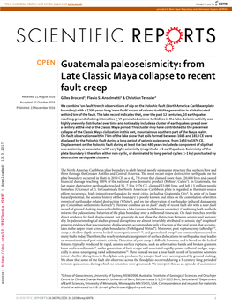 Guatemala Paleoseismicity: from Late Classic Maya Collapse to Recent Fault Creep Received: 11 August 2016 Gilles Brocard1, Flavio S