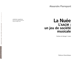 La Nuée Musicale L’Aacm : Société De Un Jeu De Société Jeu Un