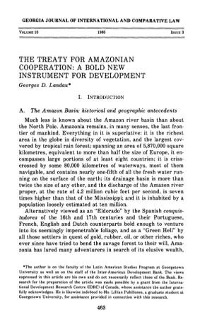 THE TREATY for AMAZONIAN COOPERATION: a BOLD NEW INSTRUMENT for DEVELOPMENT Georges D