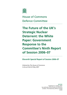The Future of the UK's Strategic Nuclear Deterrent: the White Paper