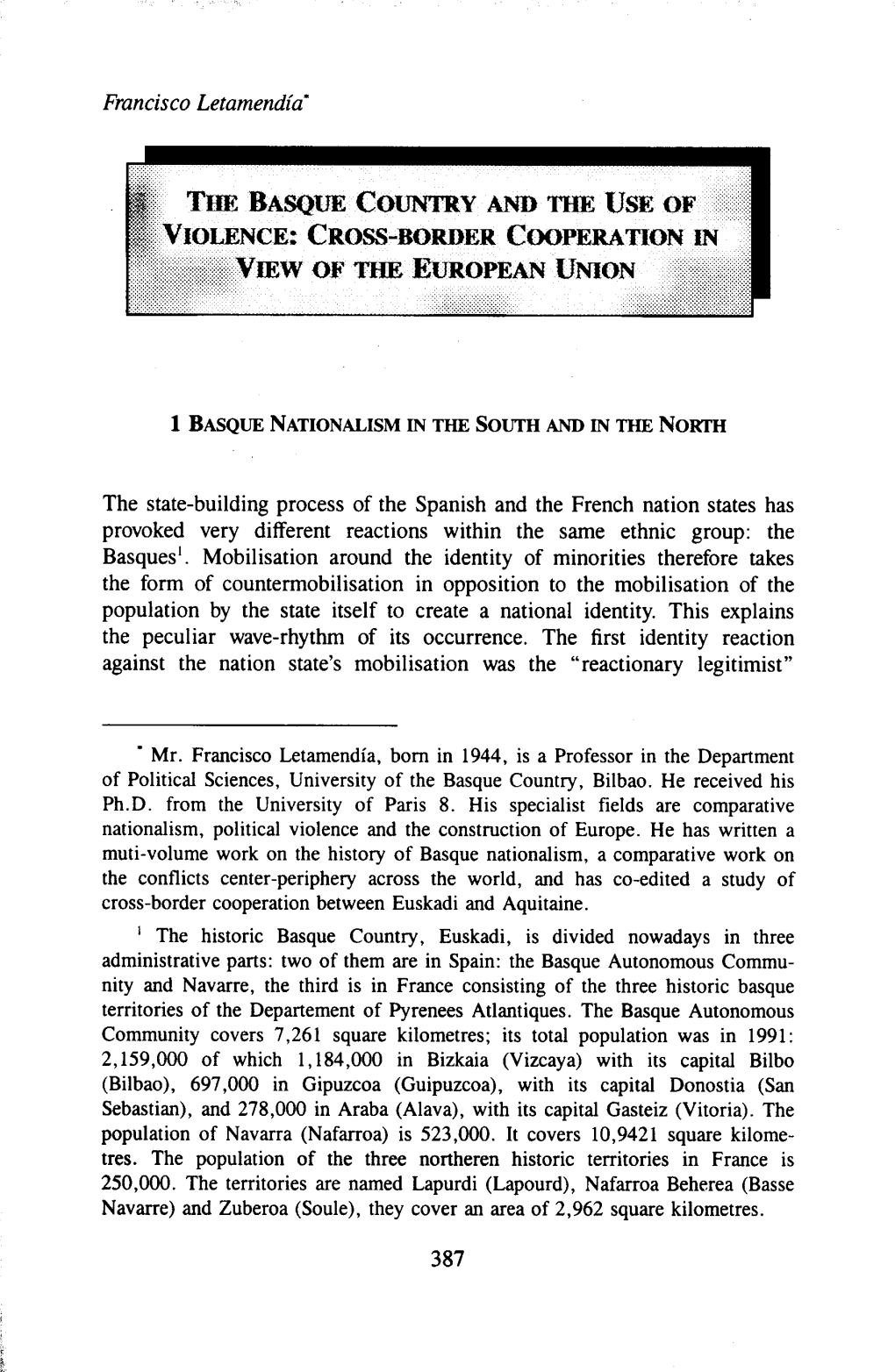 The Basque Country and the Use of Violence: Cross-Border Cooperation in View of the European Union