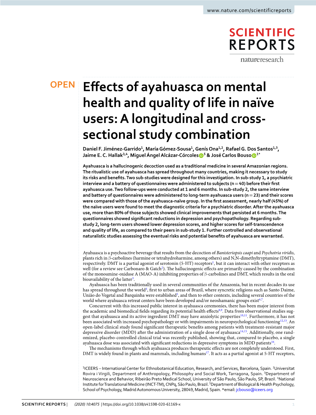 Effects of Ayahuasca on Mental Health and Quality of Life in Naïve