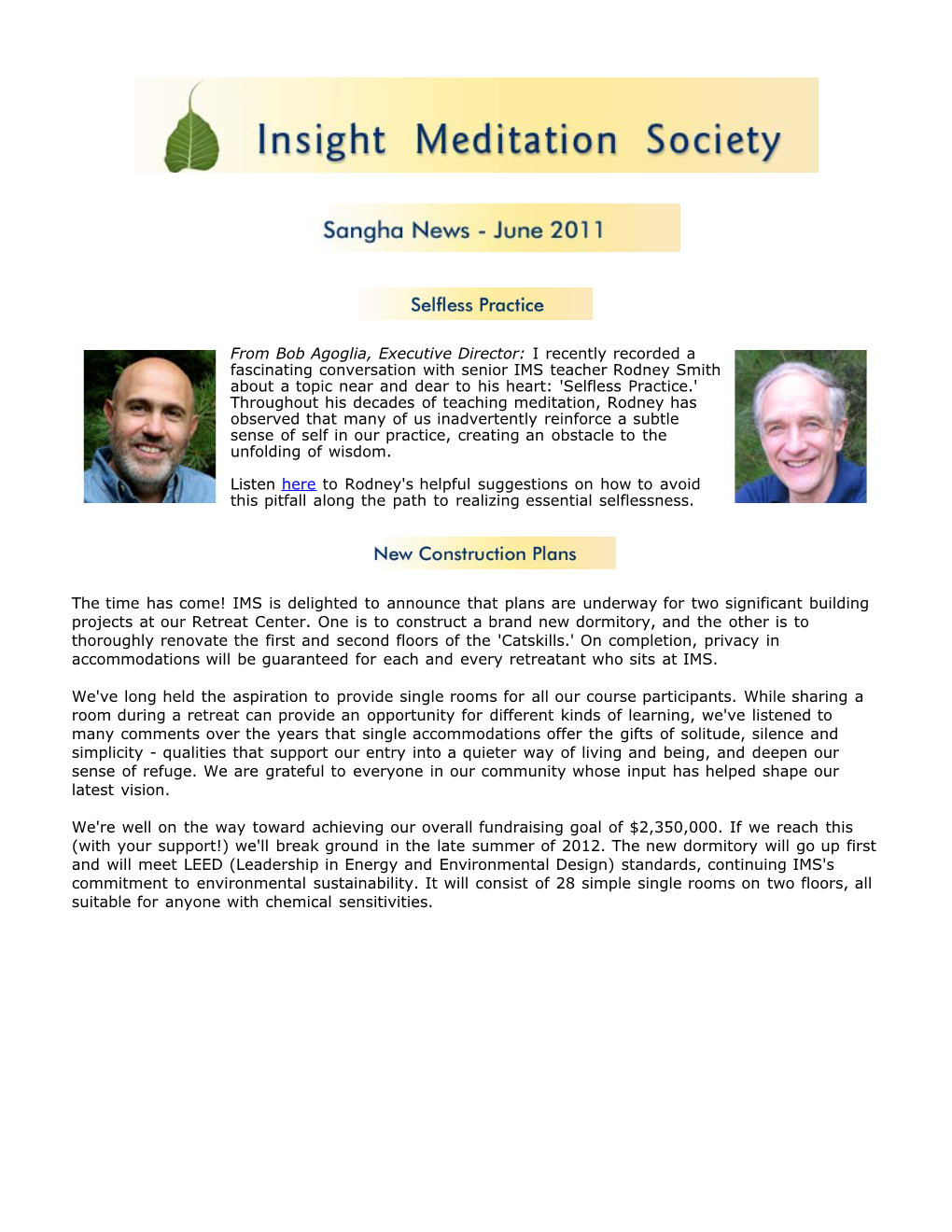 Sangha News and Links to Its Audio Interviews on Our Website
