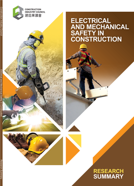 ELECTRICAL and MECHANICAL SAFETY in CONSTRUCTION Electrical and Mechanical Safety in Construction Research Summary