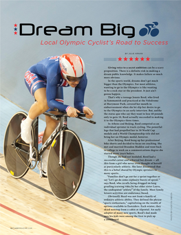 Dream Big Local Olympic Cyclist’S Road to Success