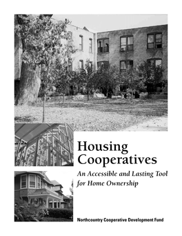 Housing Cooperatives an Accessible and Lasting Tool for Home Ownership