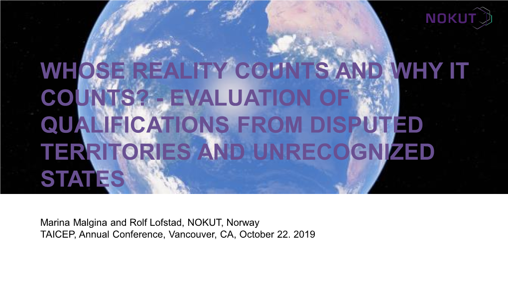 Evaluation of Qualifications from Disputed Territories and Unrecognized States