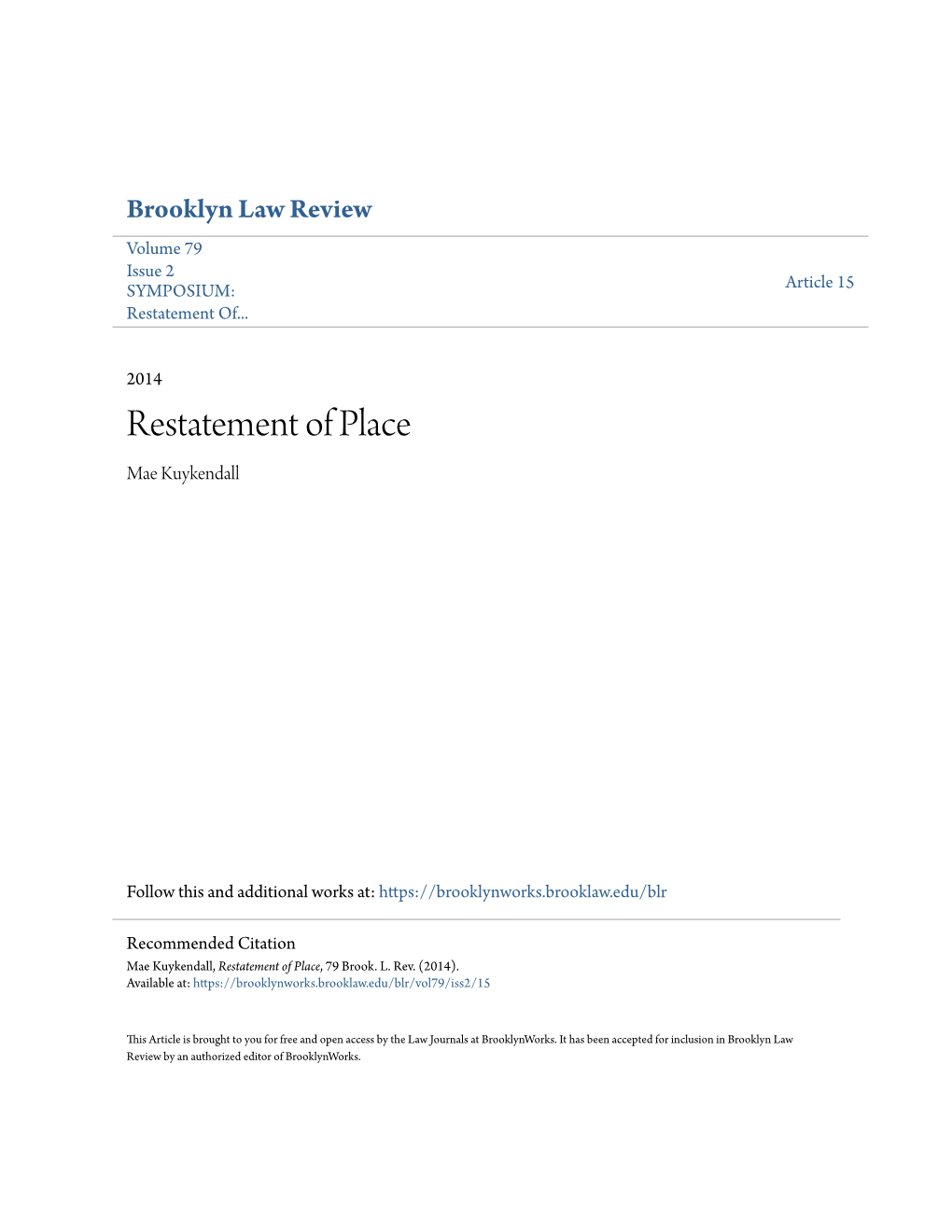 Restatement of Place Mae Kuykendall