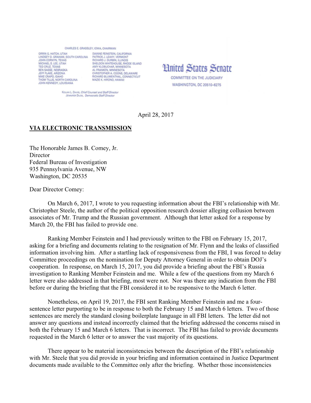 April 28, 2017 VIA ELECTRONIC TRANSMISSION the Honorable James B. Comey, Jr. Director Federal Bureau of Investigation 935 Penns