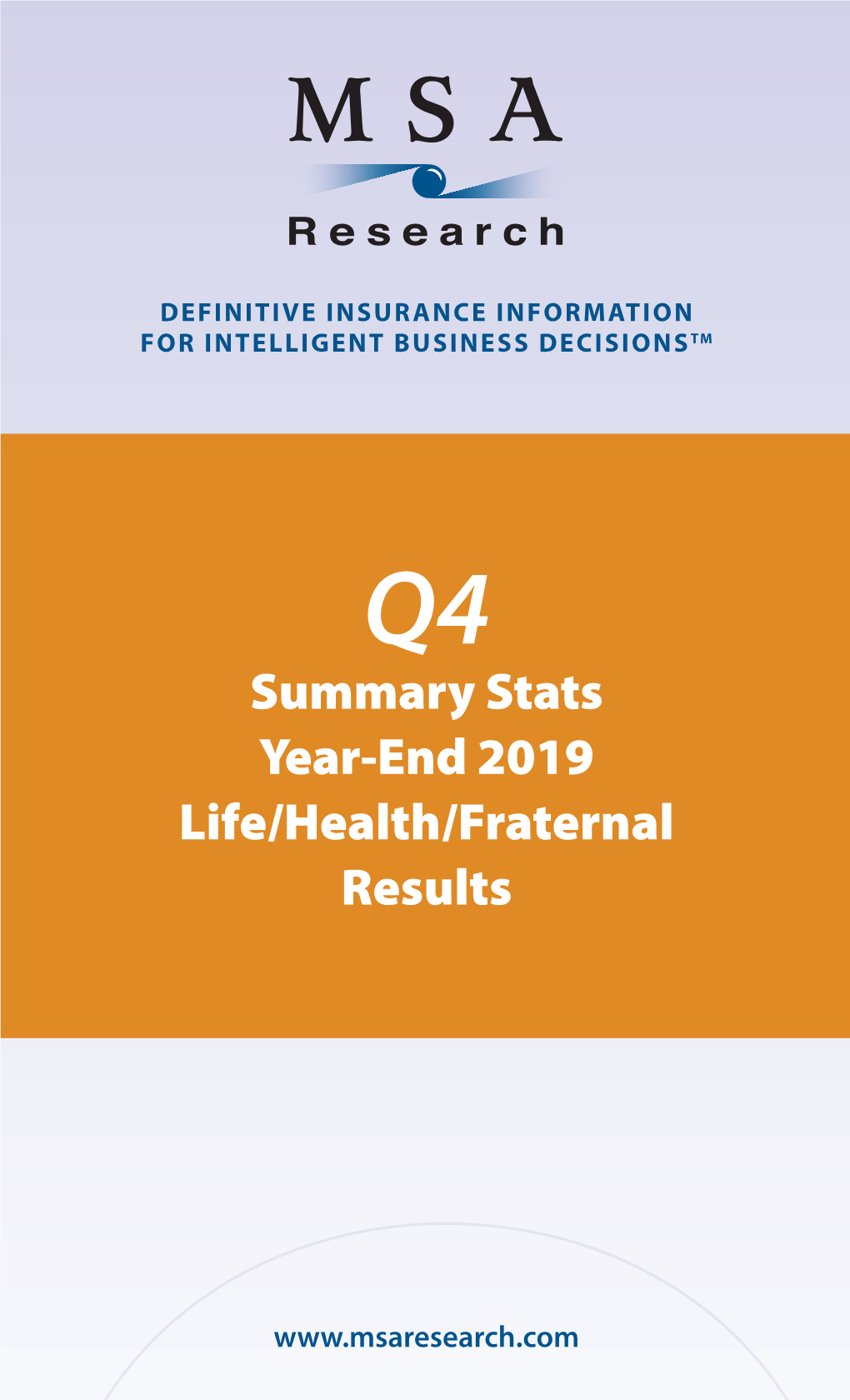 Summary Stats Year-End 2019 Life/Health/Fraternal Results