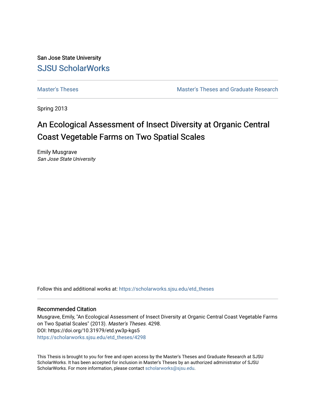 An Ecological Assessment of Insect Diversity at Organic Central Coast Vegetable Farms on Two Spatial Scales