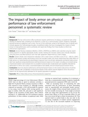 The Impact of Body Armor on Physical Performance of Law Enforcement Personnel: a Systematic Review Colin Tomes1,2, Robin Marc Orr2* and Rodney Pope2