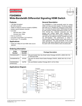 FSHDMI04 Wide-Bandwidth Differential Signaling HDMI Switch