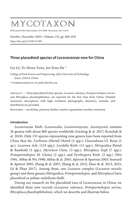 Three Placodioid Species of &lt;I&gt;Lecanoraceae&lt;/I&gt; New for China