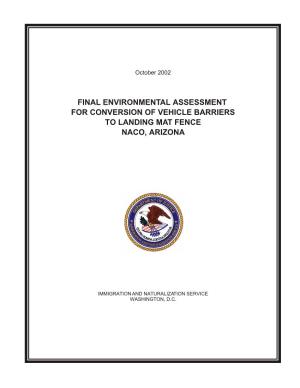 Final Environmental Assessment for Conversion of Vehicle Barriers to Landing Mat Fence Naco, Arizona
