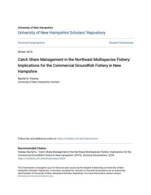 Catch Share Management in the Northeast Multispecies Fishery: Implications for the Commercial Groundfish Fishery in New Hampshire