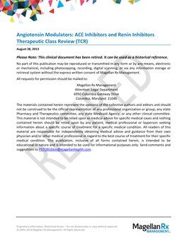 Angiotensin Modulators: ACE Inhibitors and Renin Inhibitors Therapeutic Class Review (TCR) August 28, 2013