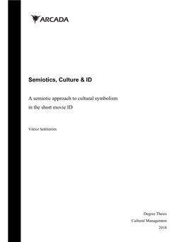 Semiotics, Culture & ID