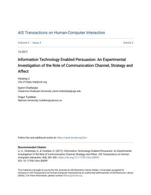 Information Technology Enabled Persuasion: an Experimental Investigation of the Role of Communication Channel, Strategy and Affect