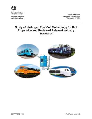 Study of Hydrogen Fuel Cell Technology for Freight Rail