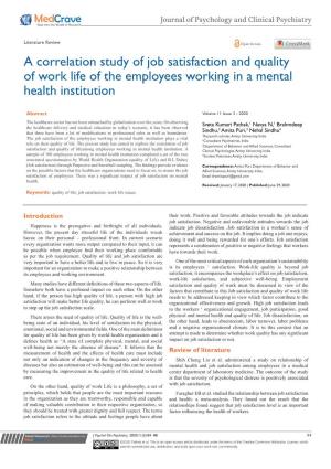A Correlation Study of Job Satisfaction and Quality of Work Life of the Employees Working in a Mental Health Institution