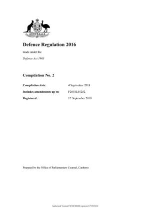 Defence Regulation 2016 (Excerpt)