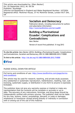 Building a Plurinational Ecuador: Complications and Contradictions Marc Becker Version of Record First Published: 31 Aug 2012