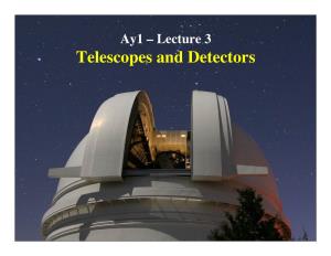 Telescopes and Detectors 3.1 Optical Telescopes (UV, Visible, IR) the Earliest Known Drawing of a Telescope