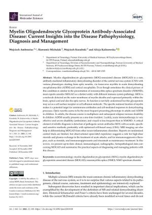 Myelin Oligodendrocyte Glycoprotein Antibody-Associated Disease: Current Insights Into the Disease Pathophysiology, Diagnosis and Management