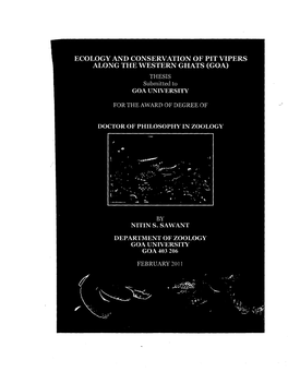 ECOLOGY and CONSERVATION of PIT VIPERS ALONG the WESTERN GHATS (GOA) THESIS Submitted to GOA UNIVERSITY