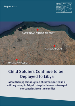 Child Soldiers Continue to Be Deployed to Libya