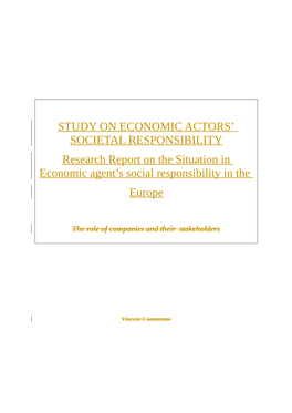 Study on Economic Actors' Societal Responsibility