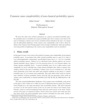 Common Cause Completability of Non-Classical Probability Spaces