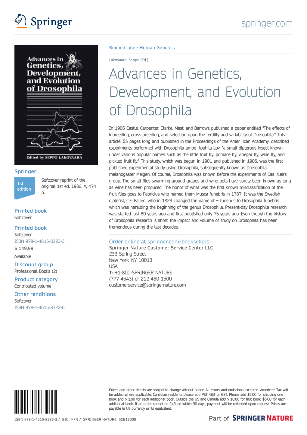 Advances in Genetics, Development, and Evolution of Drosophila