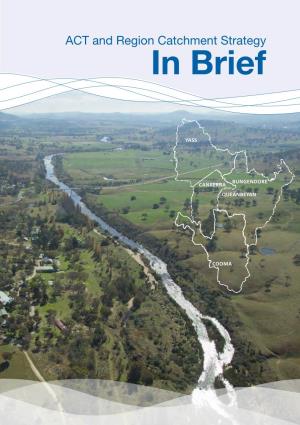 ACT and Region Catchment Strategy in Brief