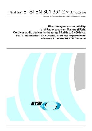 EN 301 357-2 V1.4.1 (2008-09) Harmonized European Standard (Telecommunications Series)