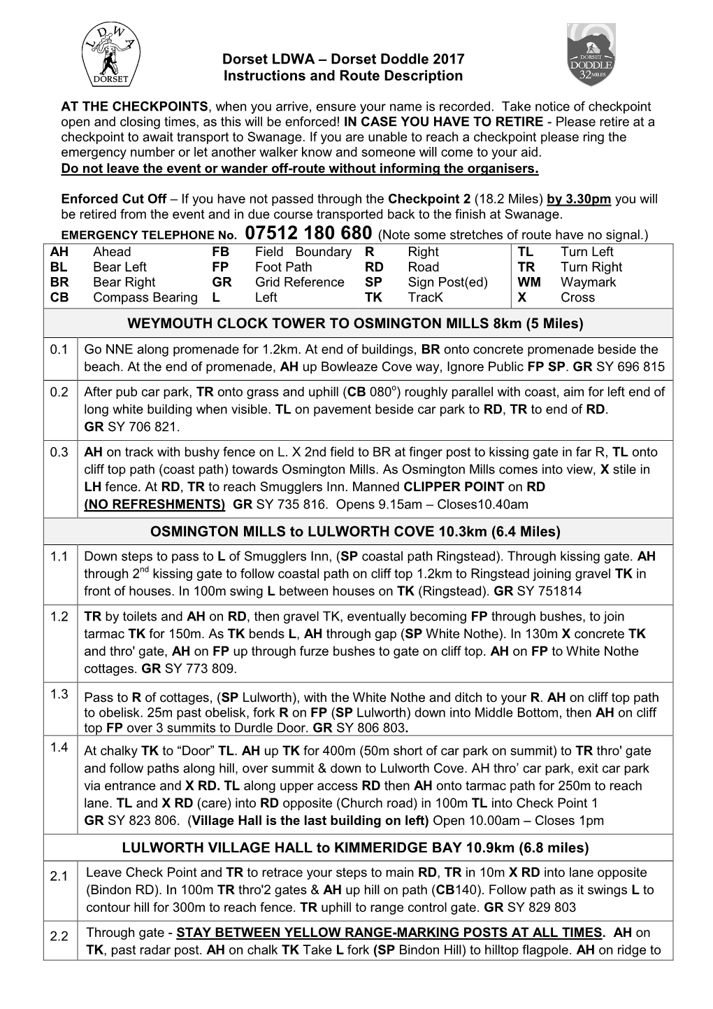 Dorset LDWA – Dorset Doddle 2017 Instructions and Route Description WEYMOUTH CLOCK TOWER to OSMINGTON MILLS 8Km (5 Miles) OSMI