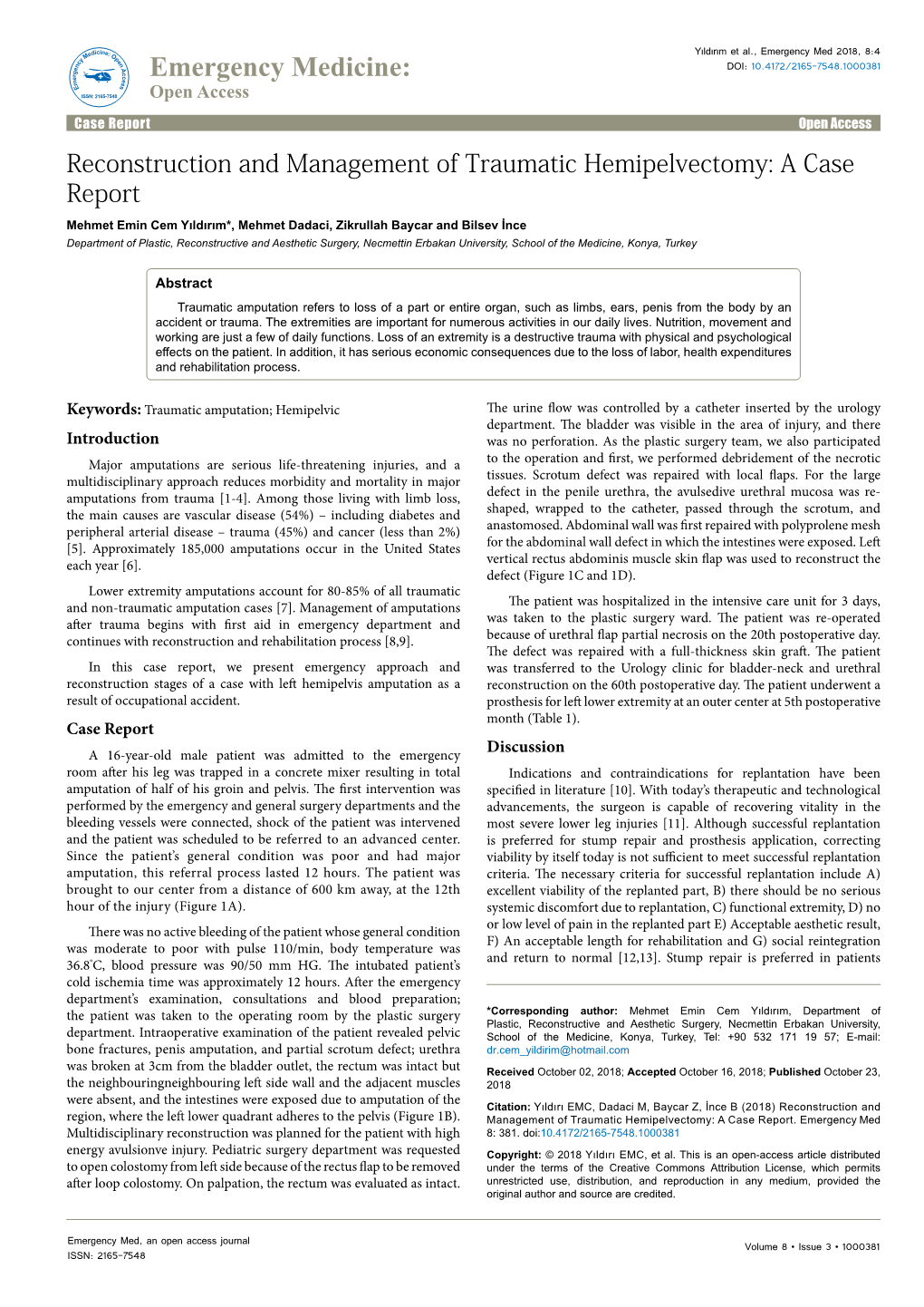 Reconstruction and Management of Traumatic Hemipelvectomy: a Case Report