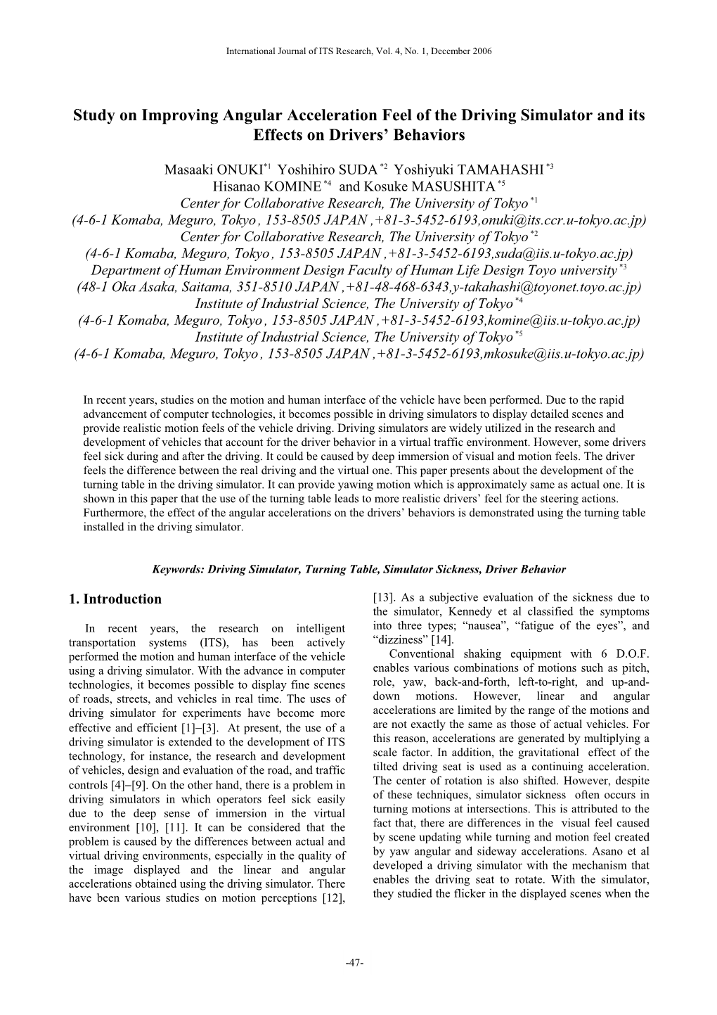 Study on Improving Angular Acceleration Feel of the Driving Simulator and Its Effects on Drivers’ Behaviors