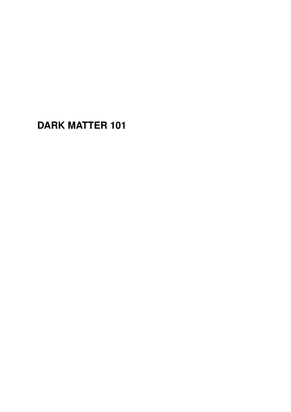 Dark Matter 101