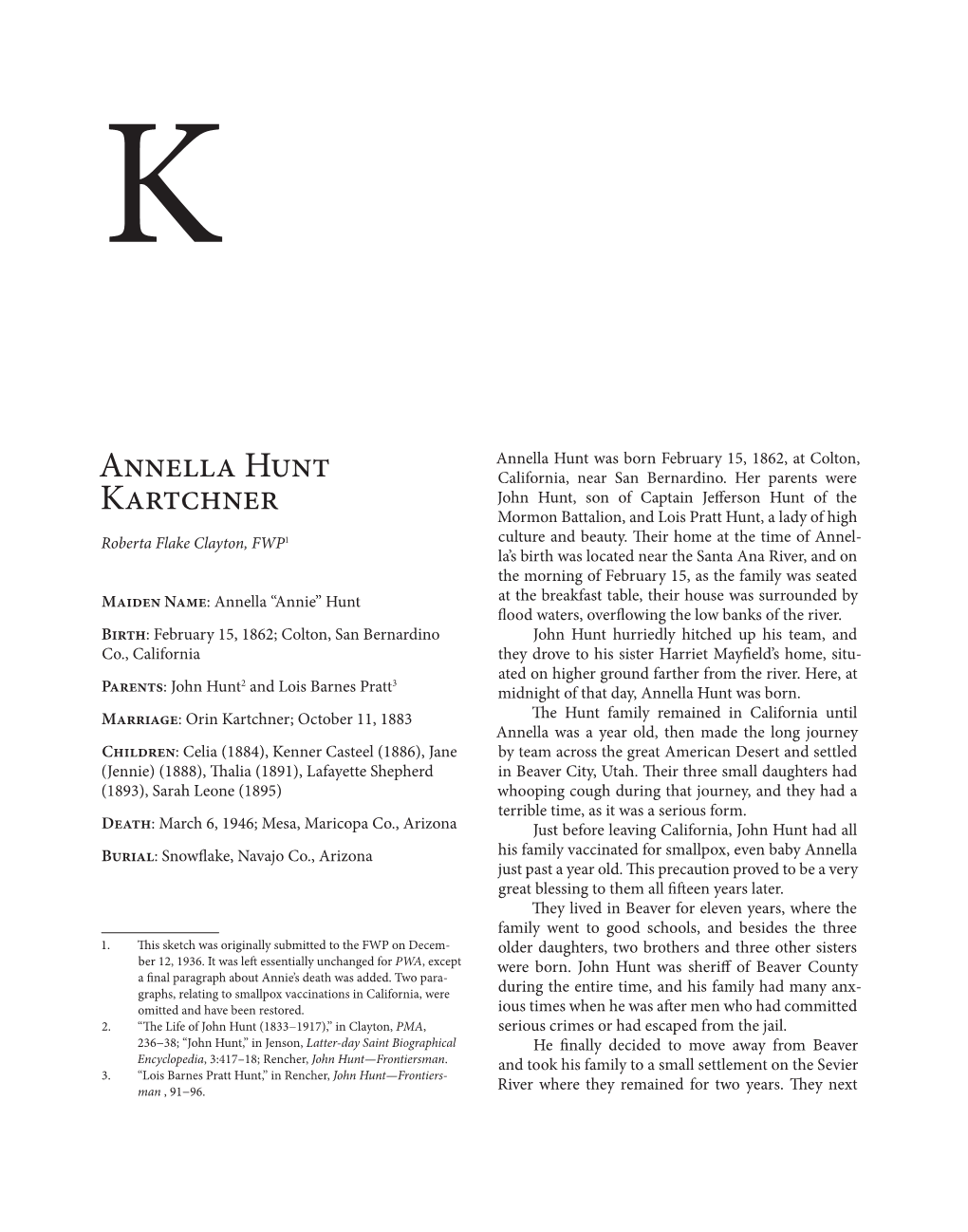 Annella Hunt Kartchner Was Selected As the Blind Girl Her Credit