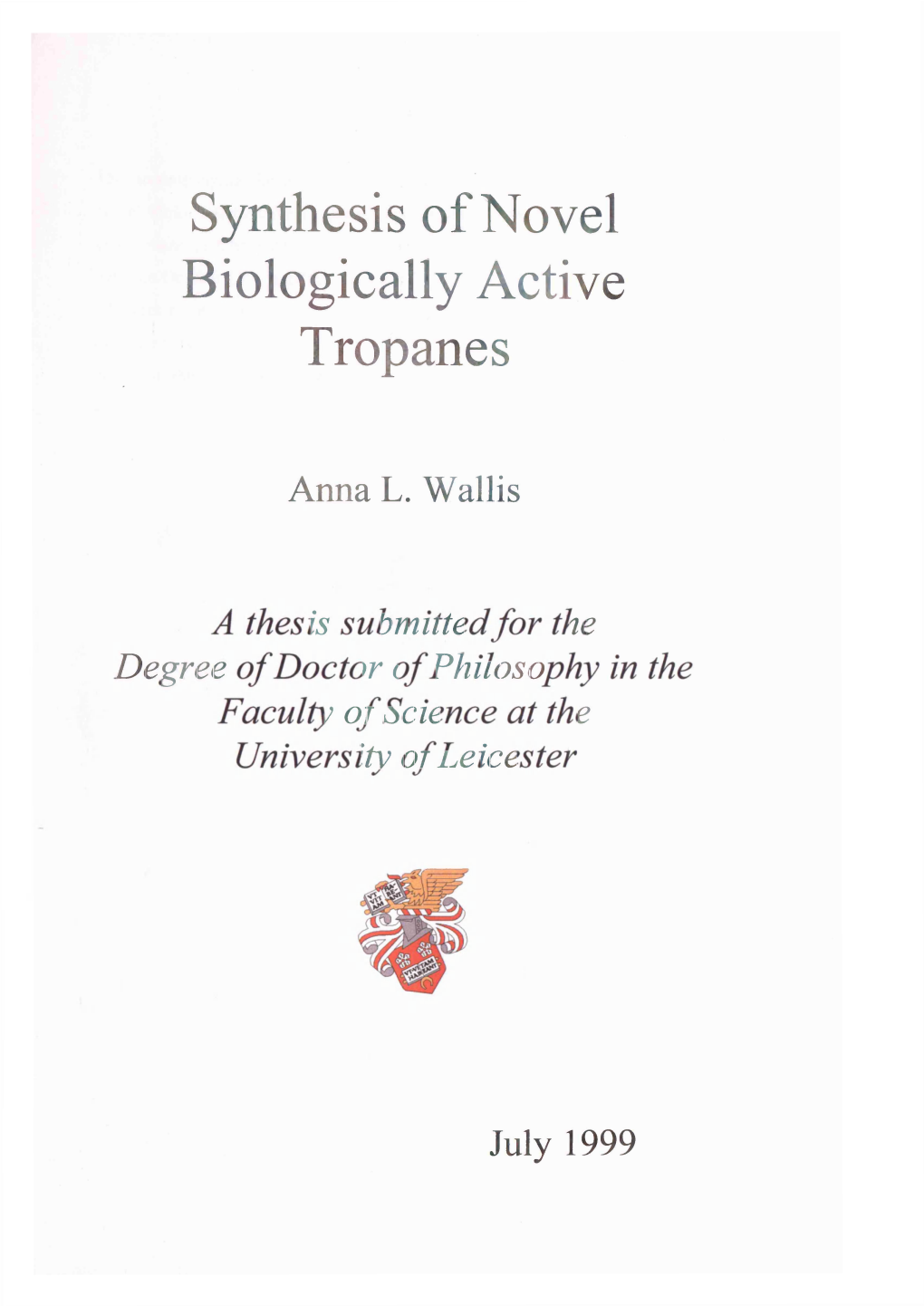 Synthesis of Novel Biologically Active Tropanes