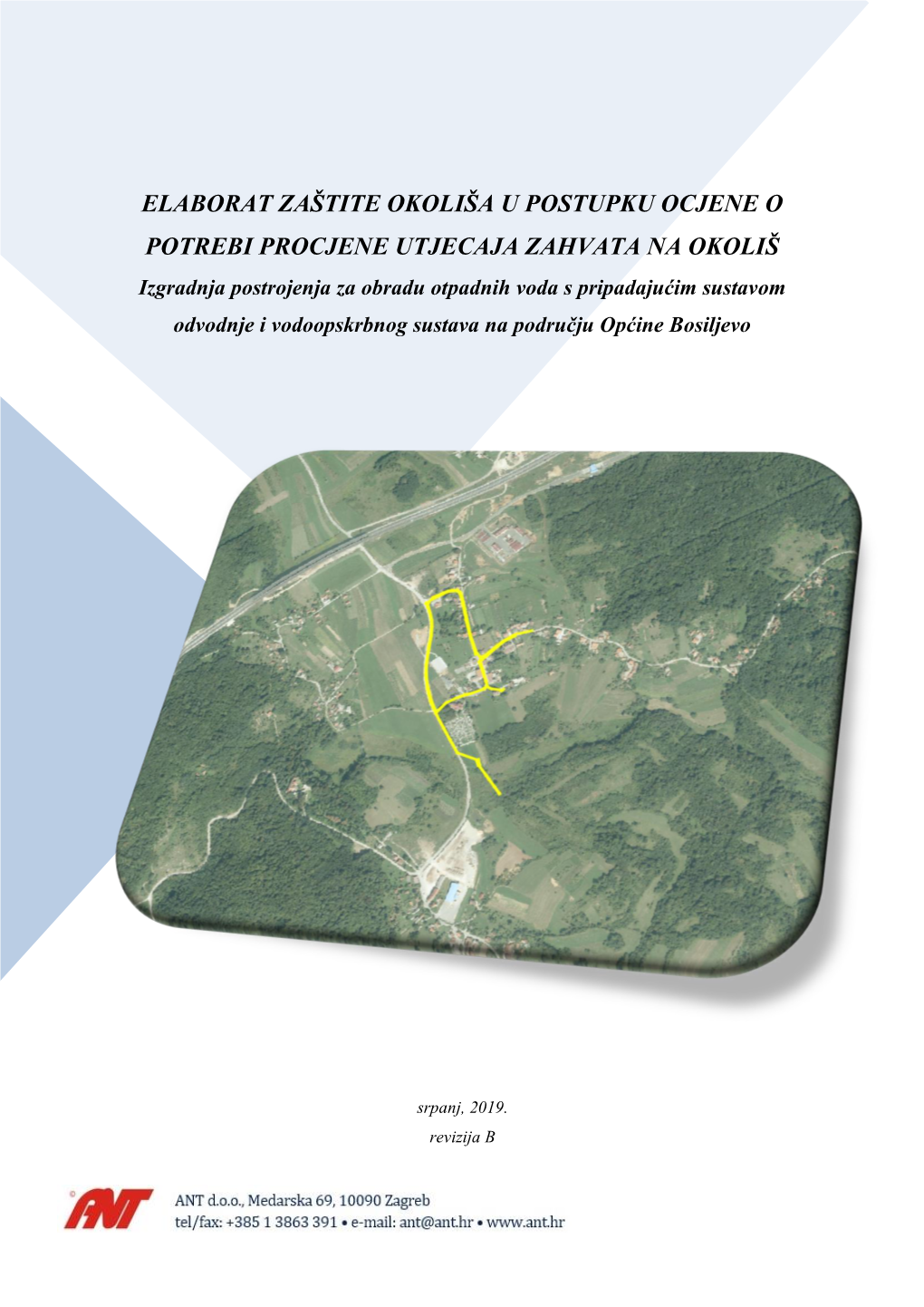 Elaborat Zaštite Okoliša U Postupku Ocjene O Potrebi Procjene Utjecaja Zahvata Na Okoliš